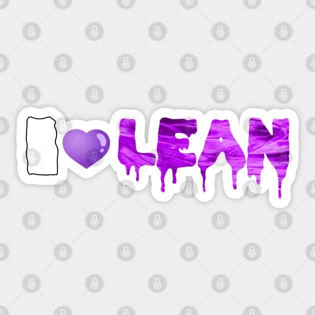 I Love Lean Sticker by Lean Mean Meme Machine